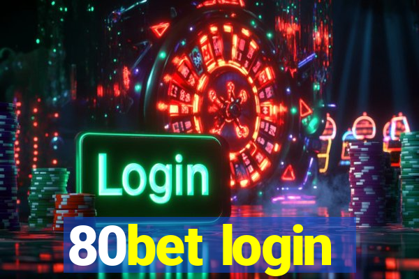 80bet login